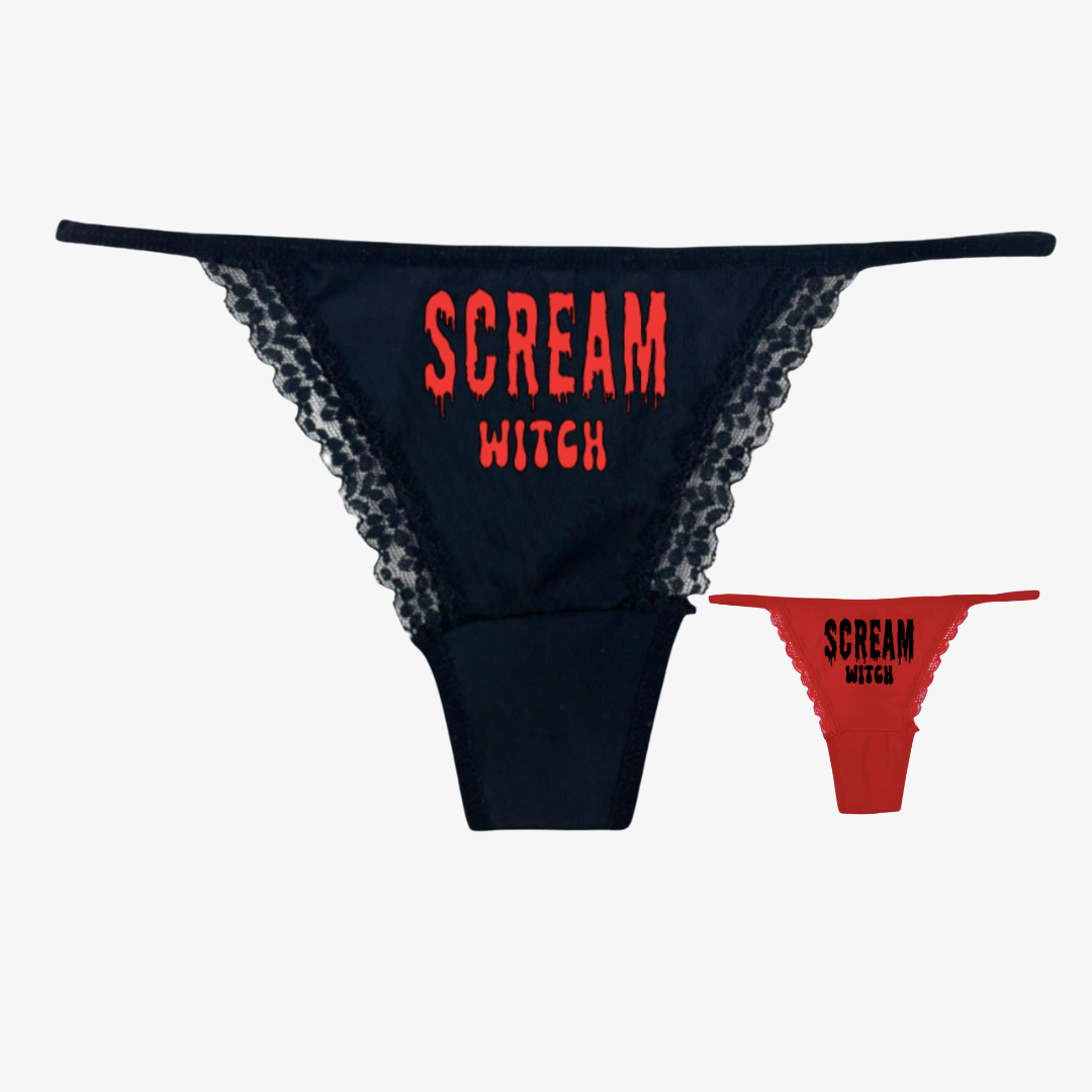 a women's underwear with the words scream witch written on it